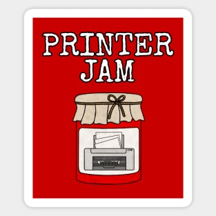 Printer Jam, IT Technician, Office Humour Magnet